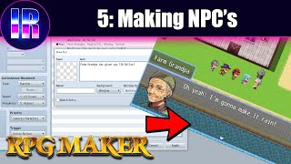 Making NPC's in RPG Maker | Part 5