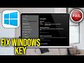 How To Fix Windows Key Not Working In Windows 11