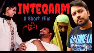 Inteqaam - A Short Film In Hindi/Urdu - By Sabih Sumair Films