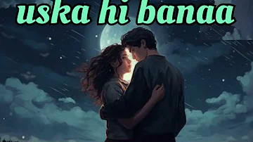 Uska Hi Banana Song | Arijit Singh | 1920 Evil Returns |#lofimusic #sadhana #bollywood