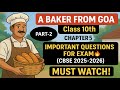 A BAKER FROM GOA - Important Question & Answers (Part-2) | Q&A Series |CLASS 10 ENGLISH|CHAPTER 5