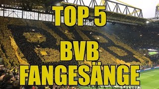 Meine Top 5 BVB Fangesänge!