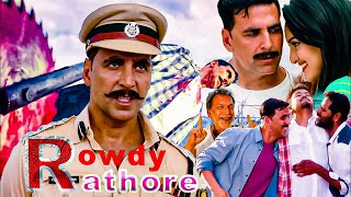 Rowdy Rathore Full Movie in Hindi Dubbed  Movie | Akshay Kumar | Sonakshi Sinha | Thalapati Vijay
