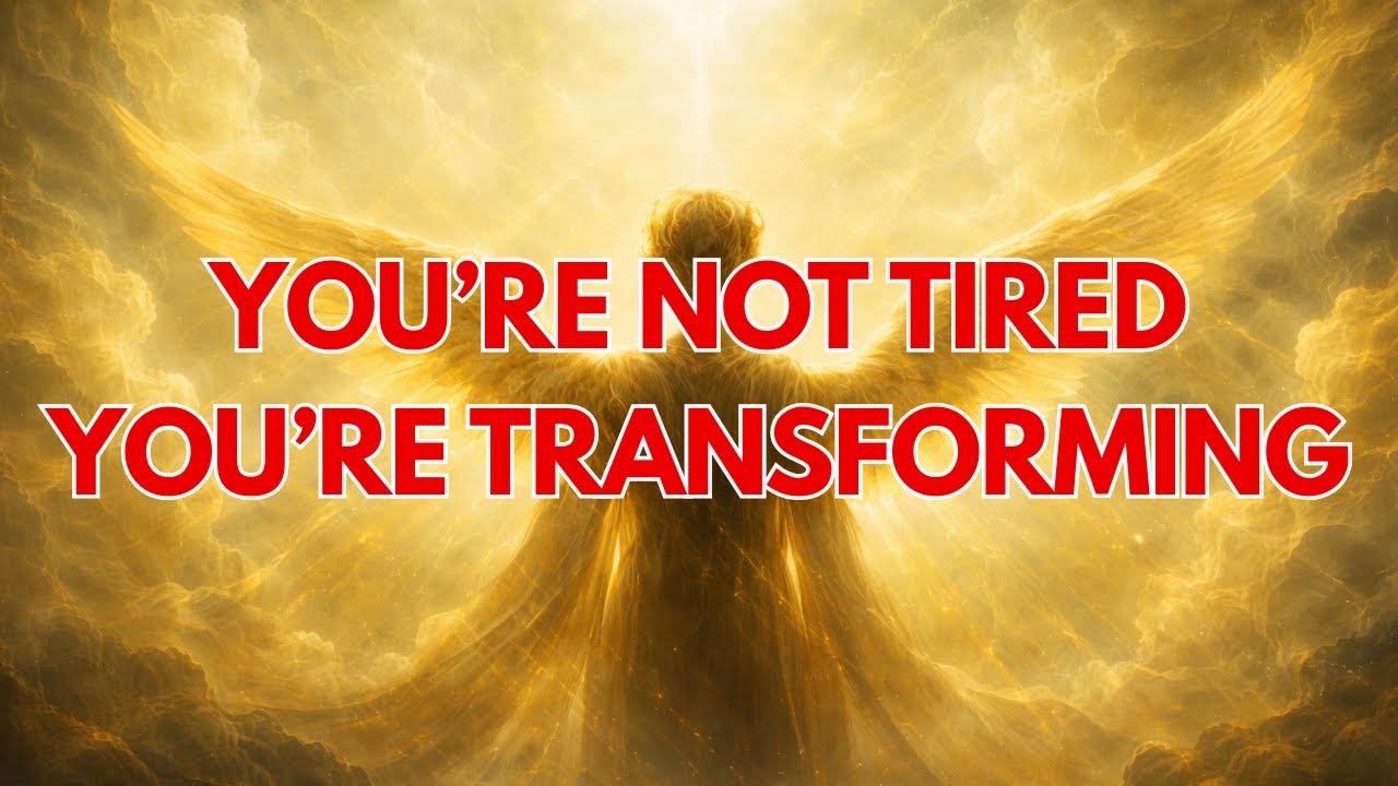 CHOSEN ONES: YOU ARE NOT TIRED — YOU ARE TRANSFORMING!
