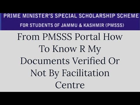 From PMSSS Portal How To Check Online Are My Documents Verified Or Not By Facilitation Centre/SB.