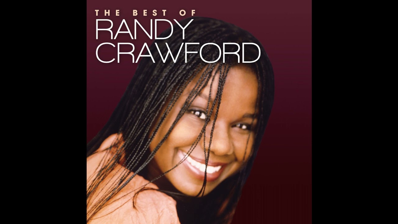 Randy Crawford - The Best of Randy Crawford - 11 - Worn But Not Tattered