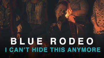 Blue Rodeo | I Can