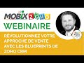 Webinaire mobix   rvolutionnez votre approche de vente avec les blueprints de zoho crm