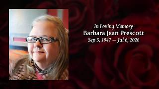 Barbara Jean Prescott Funeral Service