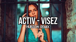 Activ - Visez (HUBSON REMIX) #activ #visez #visezremix #visez2023 #hubson #hubsontiktok Resimi