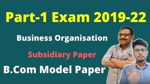 Brabu Part-1 bo model paper solution, business organisation model paper solution b.com part 1 answer