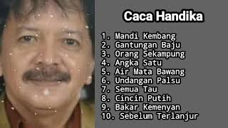 🔴Caca Handika - Mandi Kembang || Sebelum Terlanjur || Kumpulan Lagu Dangdut Terbaik! #cacahandika