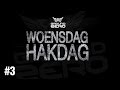 Ground Zero - Woensdag Hakdag #3