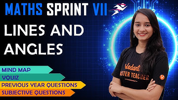 Lines and Angles | CBSE Class 7 Maths | Final Exam Sprint by Haripriya ma