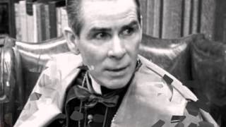 Good Evil 2 - Venerable Bishop Fulton J. Sheen