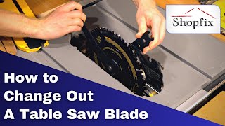 How To Change A Blade On Your Table Saw: A Step-By-Step Guide