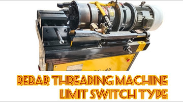 Rebar Threading Machine | Limit Switch Type | TMT Rod Thread Cutting Machine