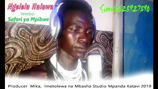 Ngelela Halawa Safari (Mbasha Studio=Prod`Mika)