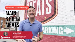 Welcome to Chattanooga - Main Street Meats