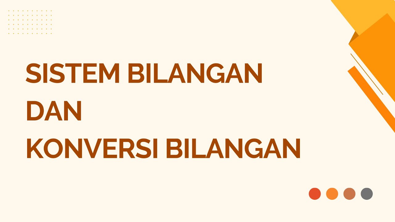 Sistem Bilangan dan Konversi Bilangan - YouTube