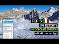 Top 6 ski resorts in dolomiti superski italy  with skicrowneu app