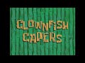 SpongeBob Music Clownfish Capers