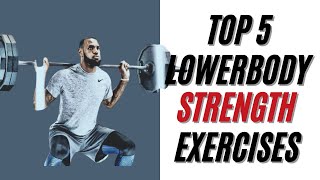 TOP 5 LOWERBODY STRENGTH Exercises For Basketball Players