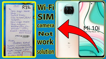 Wi-Fi sim camera not working solution || Mi 10i || 💯🆗👍👌😘😊😂🤣😍❤️❤️