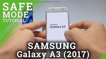 How to Enter Safe Mode in SAMSUNG Galaxy A3 (2017) - Exit Safe Mode |HardReset.Info