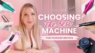 Differences between powder brow machines  which one should you use first?