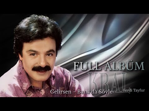 Ferdi Tayfur Gelirsen / Bana da Söyle Full Albüm (1991) FerDİFON Müzik Kayıtları