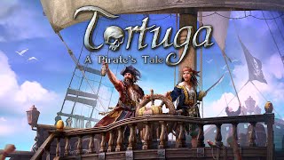 Tortuga - Open World Sandbox Piracy Strategy RPG