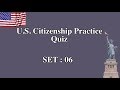 US Citizenship Practice Quiz (Set 6)