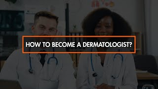 How to Become a Dermatologist in 6 Steps? by Grants for Medical 927 views 1 year ago 3 minutes, 2 seconds
