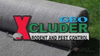 Xcluder Geo - The patented, impenetrable barrier against burrowing pests.