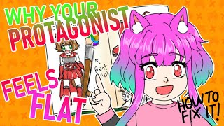 Why Your Main Character Feels Flat (How To Fix It) Your Character Is Flat Work The Corners