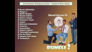 Çalpara Mari Dudu - Davul Zurna ile Rumeli 2