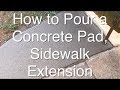 How to Pour a Concrete Pad or Sidewalk Extension