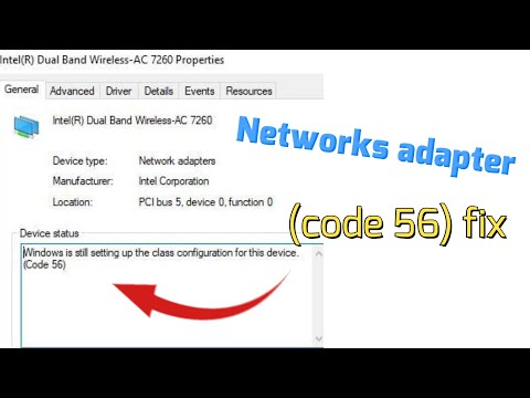 Windows is still setting up the class configuration for this device (code 56) fix -Networks adapter