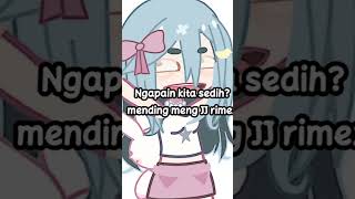 Based true story 😹🌷 #gacha #gachaindonesia #gachaclub #jj #kece #masukberanda #fypシ #fyp