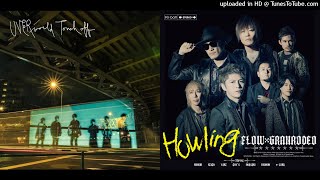 Mashup Uverworld Vs Flow X Granrodeo Howling Off Tv Size C013 Huff Youtube