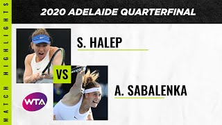 Simona Halep vs. Aryna Sabalenka | 2020 Adelaide International Quarterfinal | WTA Highlights