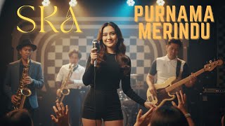SITI NURHALIZA – PURNAMA MERINDU | SKA REGGAE COVER 2025 RastaWave
