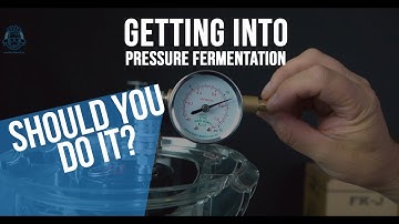 Getting into Pressure Fermentation