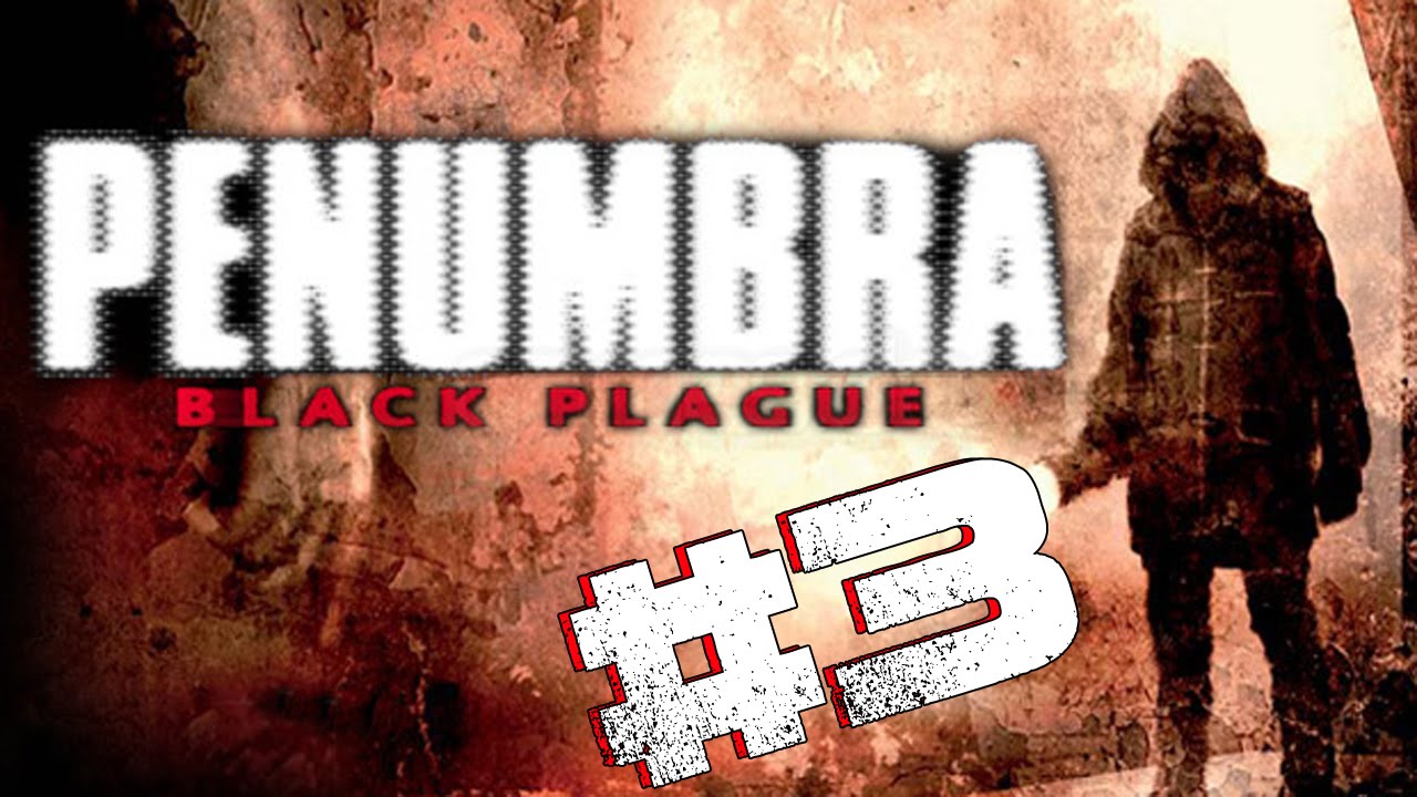 ENORMOUS WORM! - Penumbra Black Plague #3