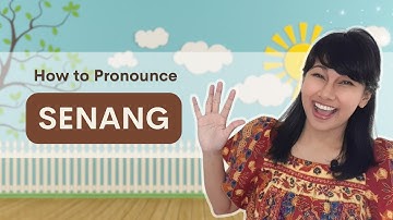 Learn Indonesian in 1 Minute: How to Pronounce SENANG