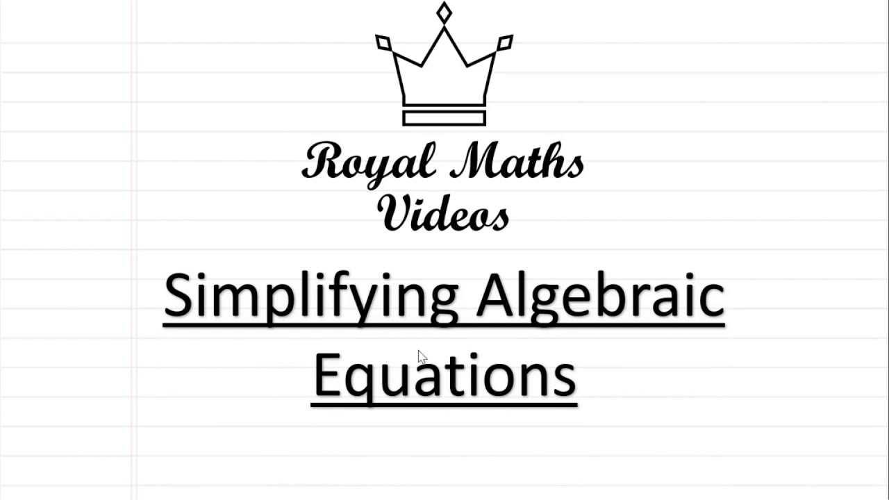 Step by Step Maths: Simplify Algebraic Expressions - YouTube