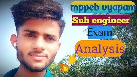 mppeb vyapam sub engineer exam analysis #subengineer #paper_analysis #today #morning_shift