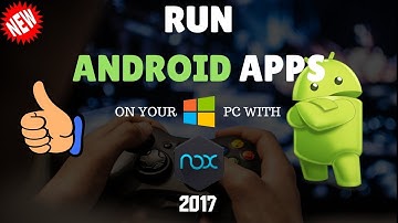 Nox App Player Android Emulator for PC 2017📲💻