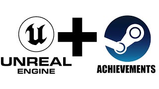 Steam Achievements For Unreal Engine 4 & 5 Tutorial